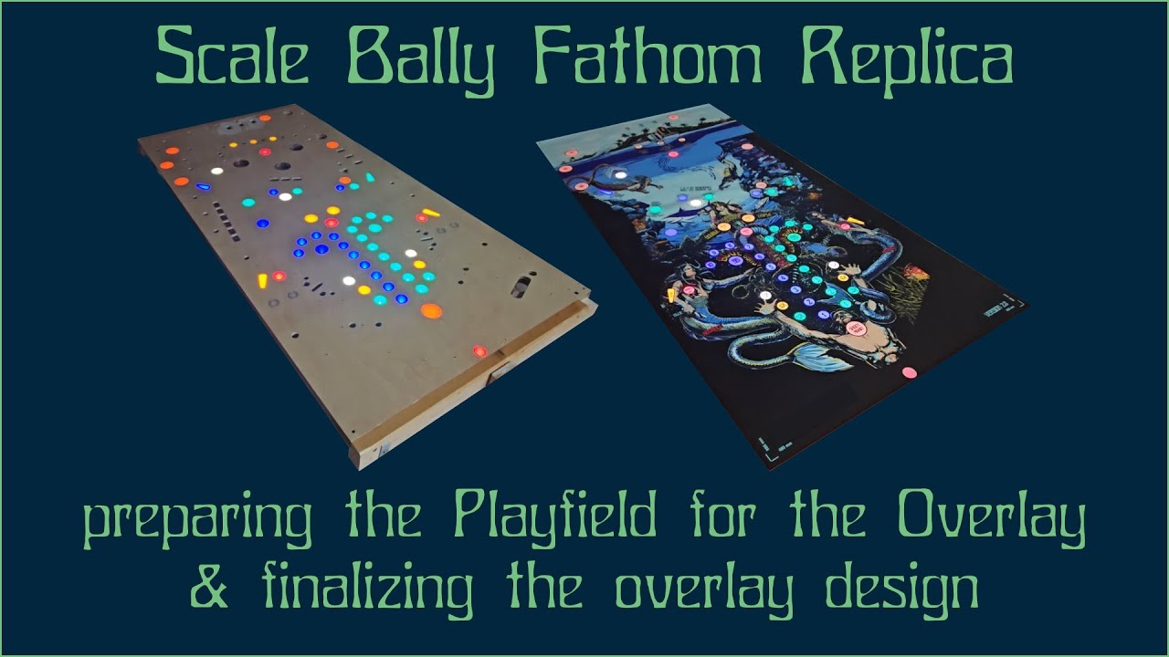 DIY Pinball &ndash; Part 8: Finalizing the Playfield & Overlay Preparations