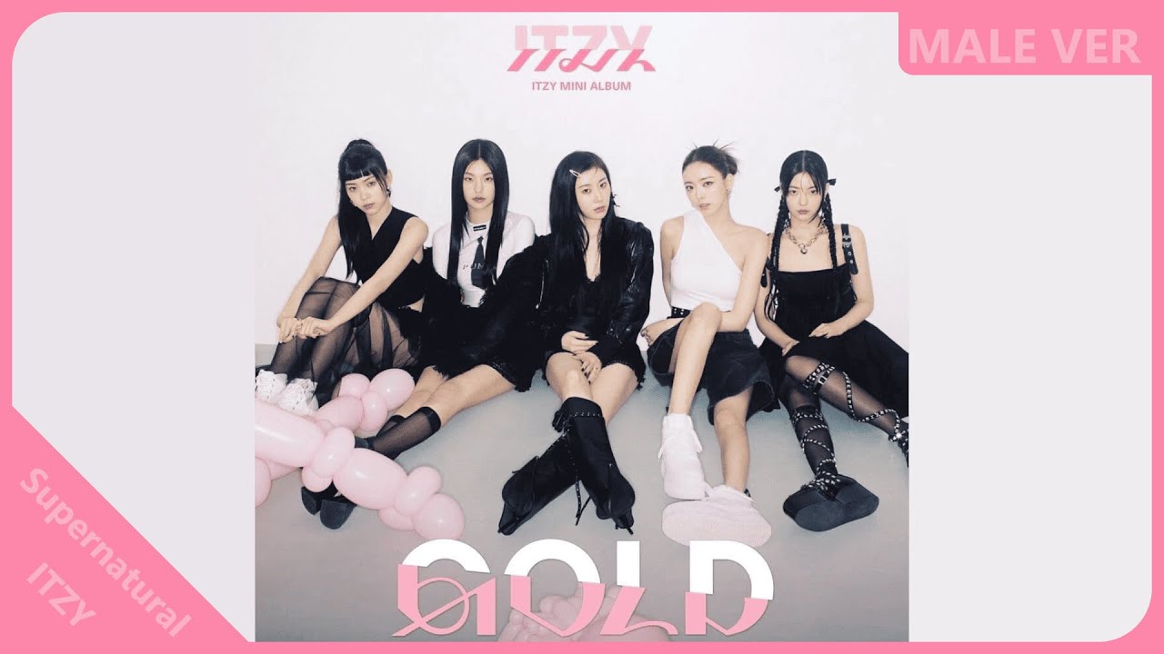 ITZY - Supernatural | Male Version | REQUESTED