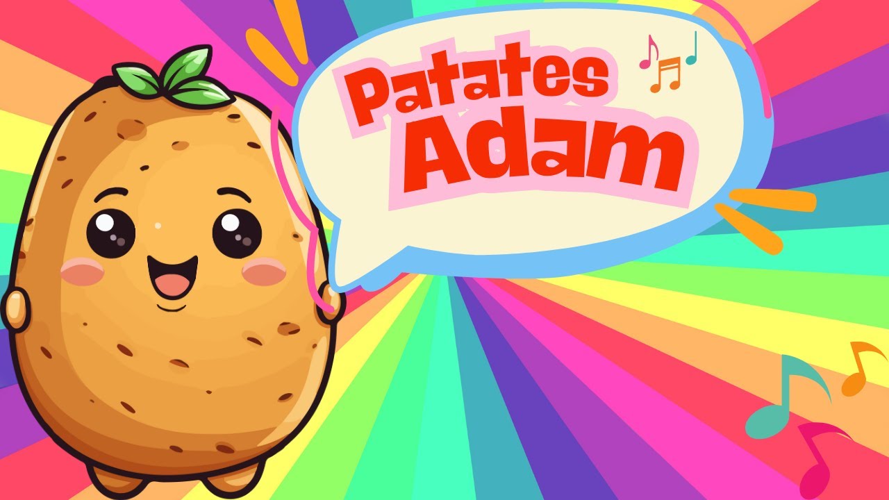 Patates Adam - Çocuk Şarkıları
