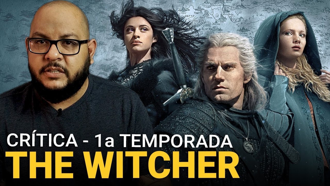 THE WITCHER: Poderia ir al&eacute;m (Netflix - 1a Temporada)