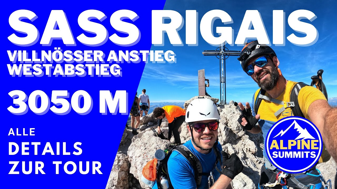 Sass Rigais 3025 m | Genu&szlig;-Kletterei in der Geislergruppe | Villn&ouml;&szlig;er Anstieg und S&uuml;dwest Abstieg