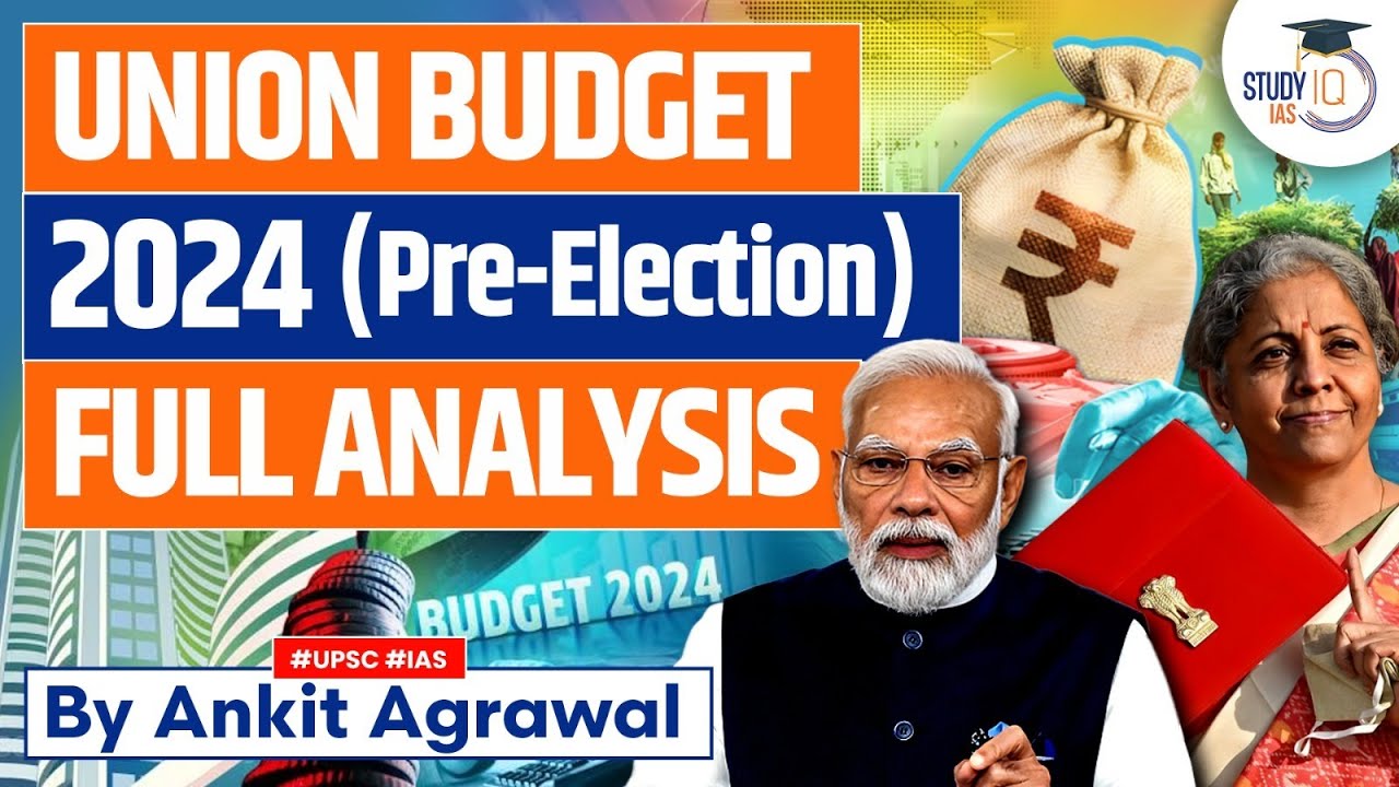 Union Budget 2024 | Budget 2024 Highlights in Hindi | Complete Analysis | UPSC Economy | StudyIQ IAS