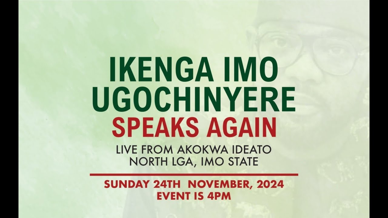 [LIVE] IMO: IKENGA IMO UGOCHINYERE SPEAKS AGAIN.
