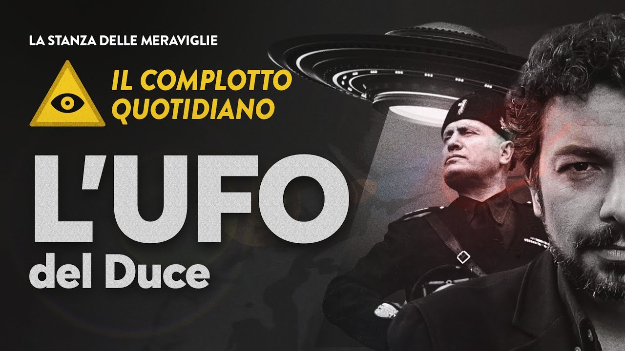 L'UFO del Duce