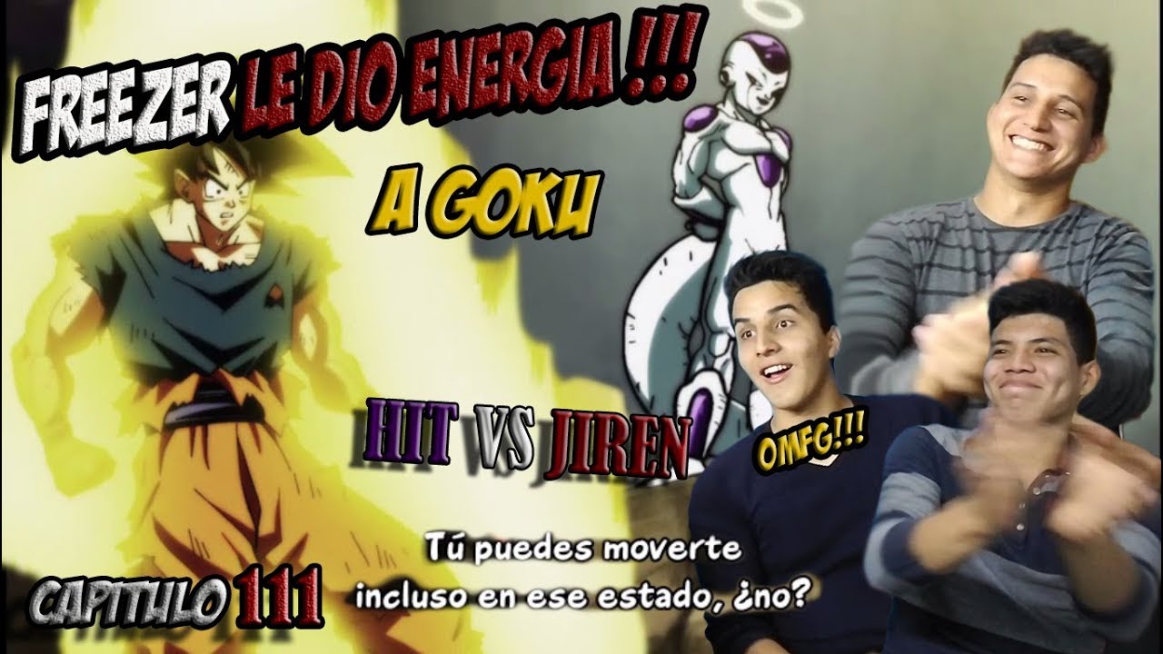 HIT VS JIREN DRAGON BALL SUPER CAPITULO 111 | VIDEO REACCION