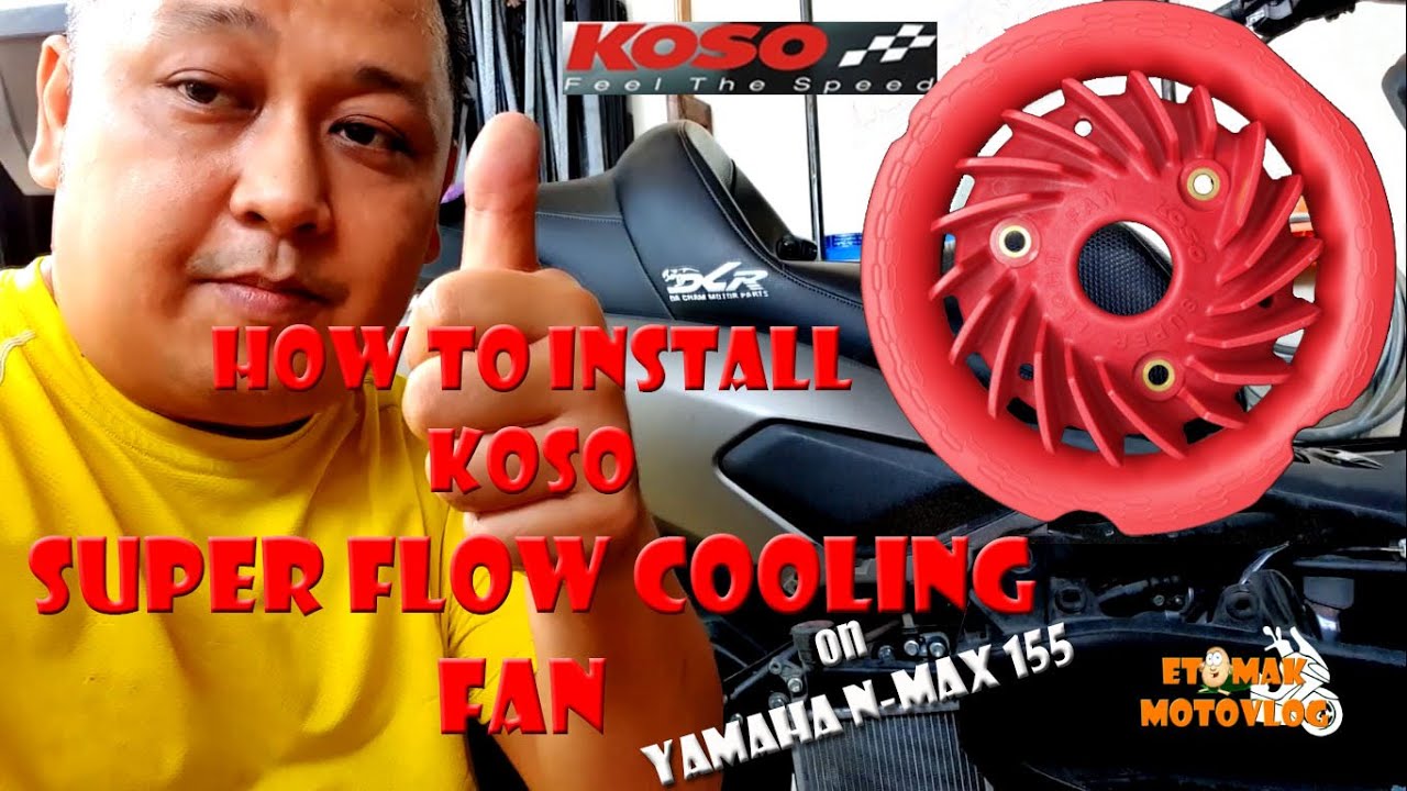 How to Install - KOSO Super Flow Cooling Fan for Yamaha NMAX 155