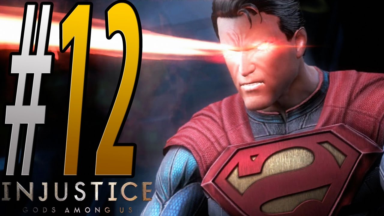 Injustice: Gods Among Us | Español Latino | Modo Historia | Capítulo 12 | Superman |