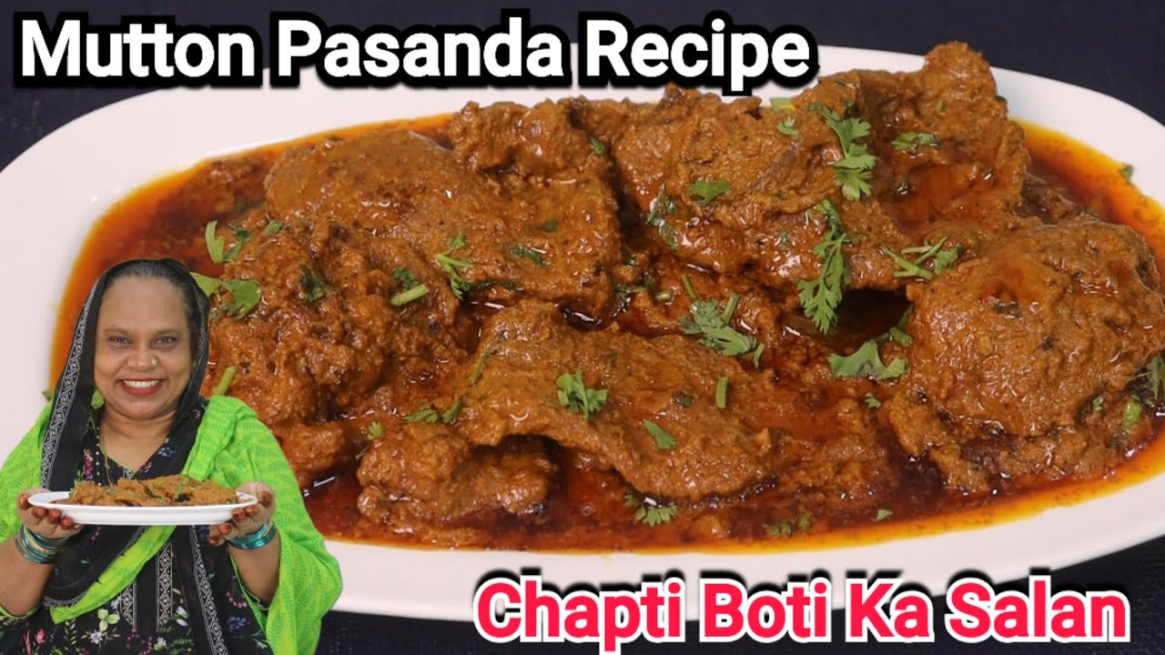 Mutton Pasanda Recipe | Chapti Boti Ka Salan | Bakra Eid Special Recipe | Mutton Recipe