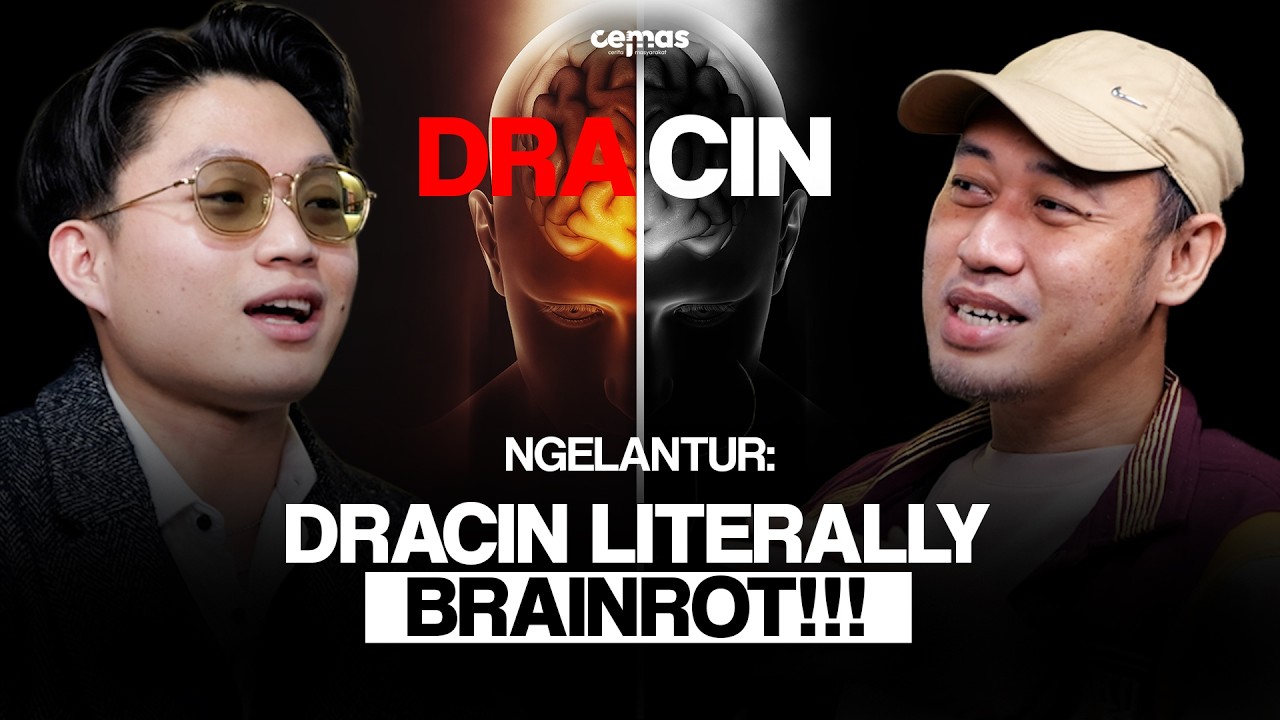 NGELANTUR - DRACIN ITU BIKIN BRAINROT. TEMBUS MARKET GLOBAL TAPI CHINA JUSTRU MELARANGNYA