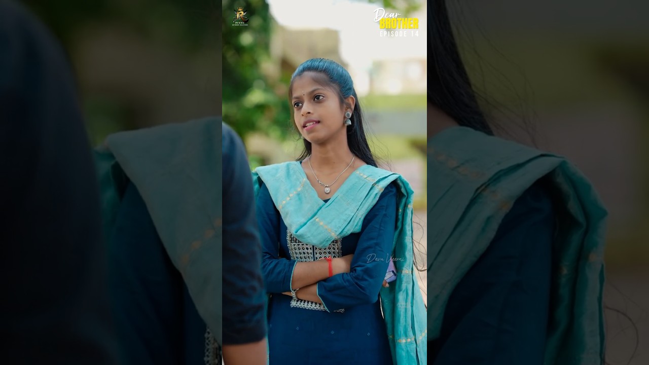Dear Brother ❤️&zwj;🩹 || Episode - 14 || Deva Veerni || K Jagadeep || #brothersister #trending