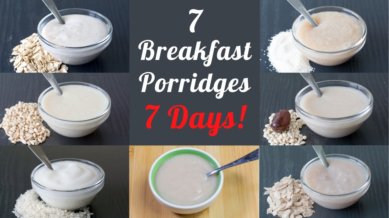 7 Breakfast Porridges for 6 to 18 Months Babies | 7 Easy Homemade Baby Porridges for 7 Days