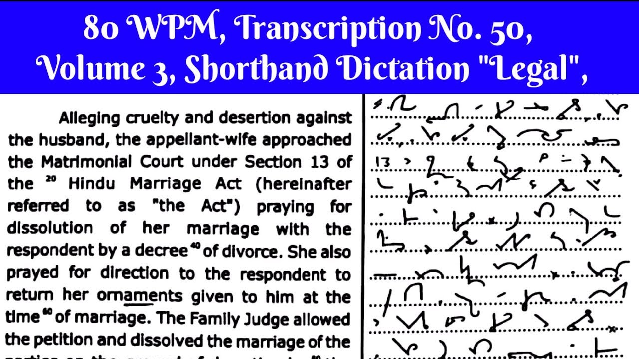 80 WPM, Transcription No  49, Volume 3, Legal Shorthand Dictation with Advance Outlines