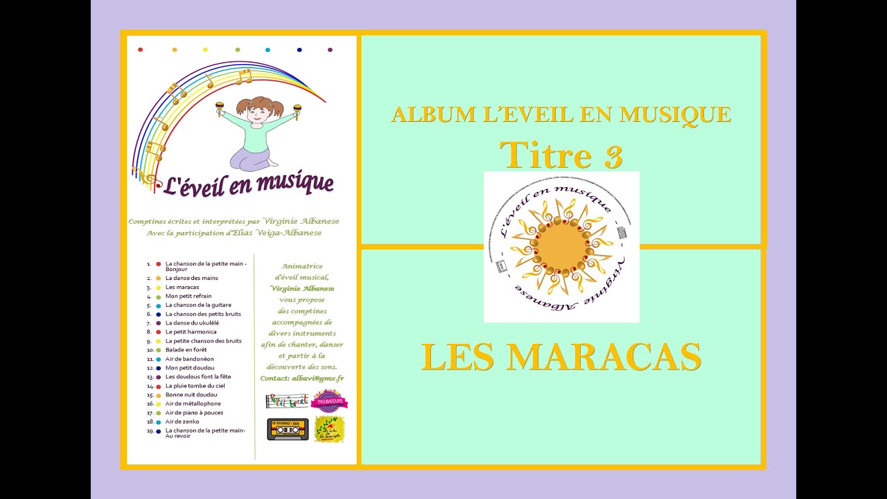 LES MARACAS - Comptine à gestes - version album- auteur/compositeur: Virginie Albanese