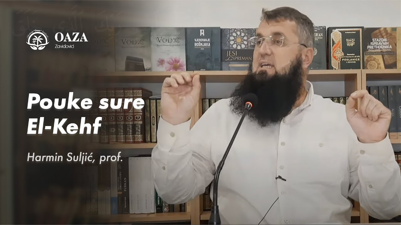 Pouke sure El-Kehf - prof. Harmin Suljić