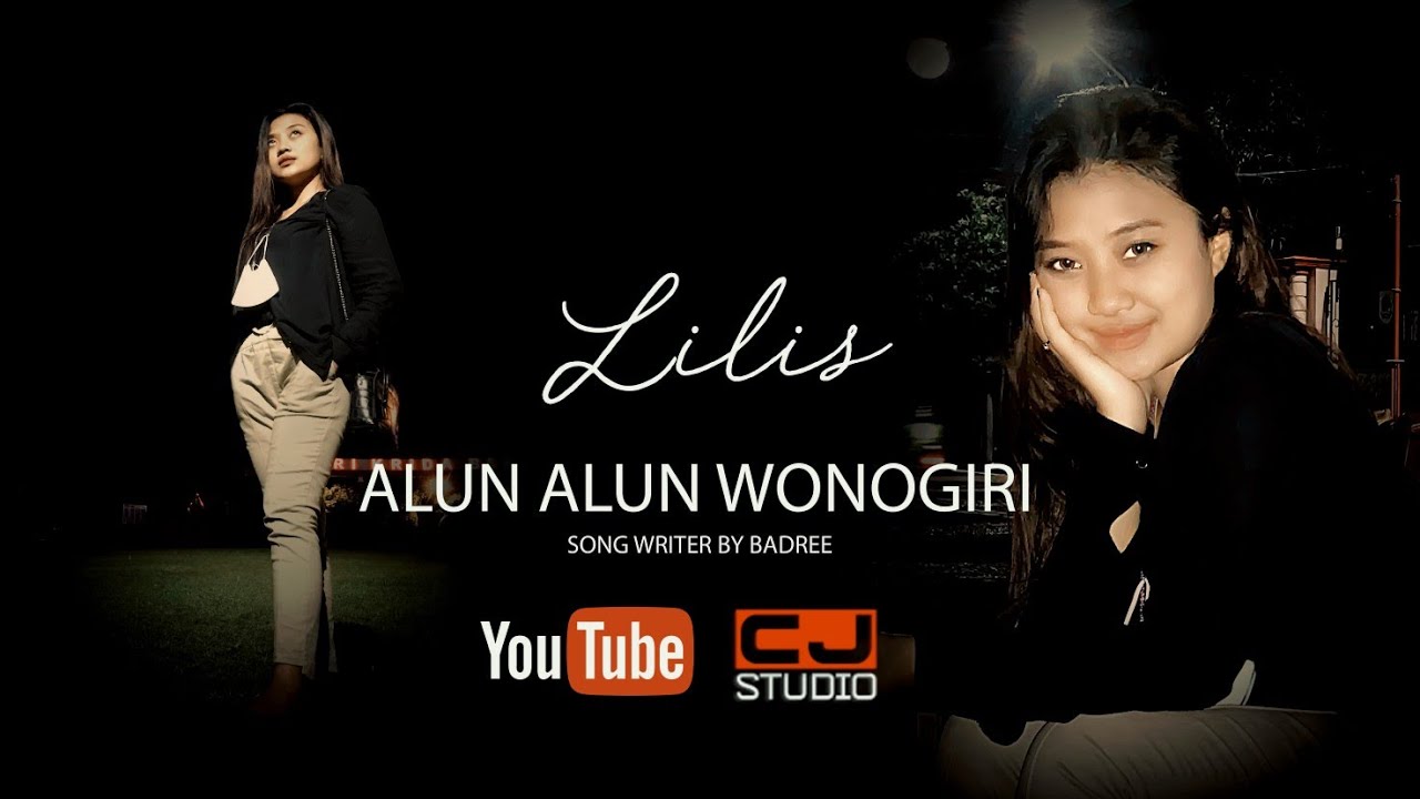 ALUN ALUN WONOGIRI Voc. Lilis Cipt. Badree