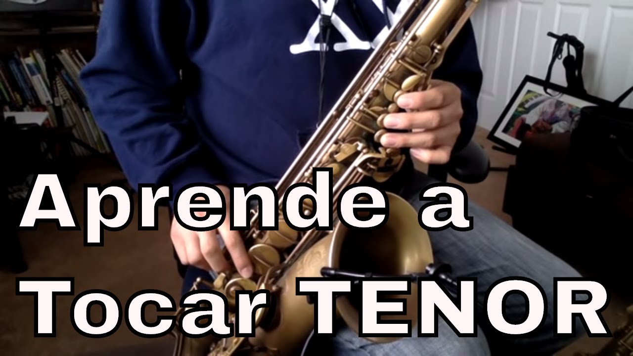 Saxofón Tenor Para Principiantes - Aprende a Tocar Sax Tenor - Aquí Lo Más Básico! 🎷 🎶