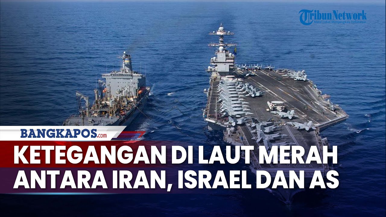 Angkatan Laut Israel dan AS Gelar Latihan Militer Gabungan, Ketegangan di Laut Merah Memuncak