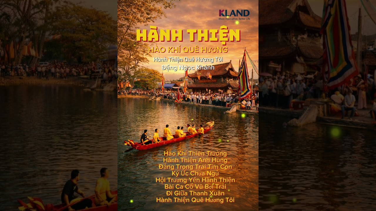 Hành Thiện - Hào Khí Quê Hương | Hành Thiện | Kmusic