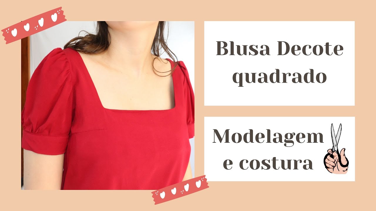 Blusa Decote Quadrado | Modelagem e costura