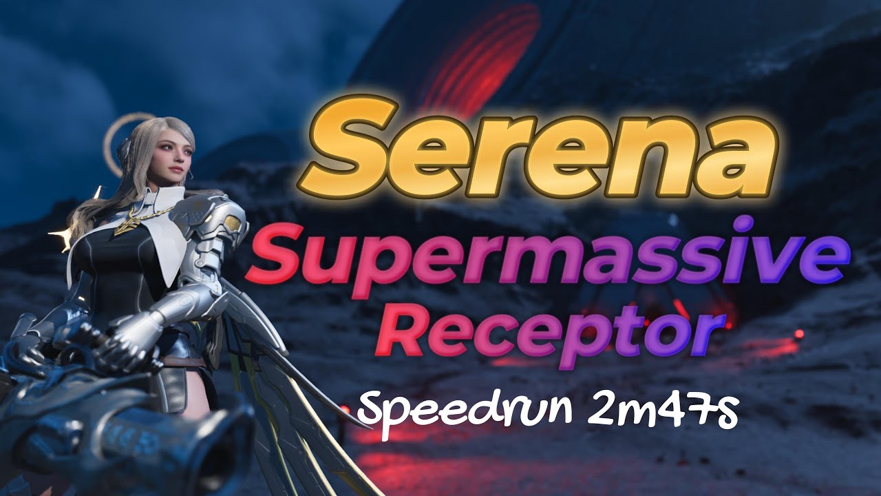 Serena VS Supermassive Receptor solo (2m47s) - The First Descendant: Season3
