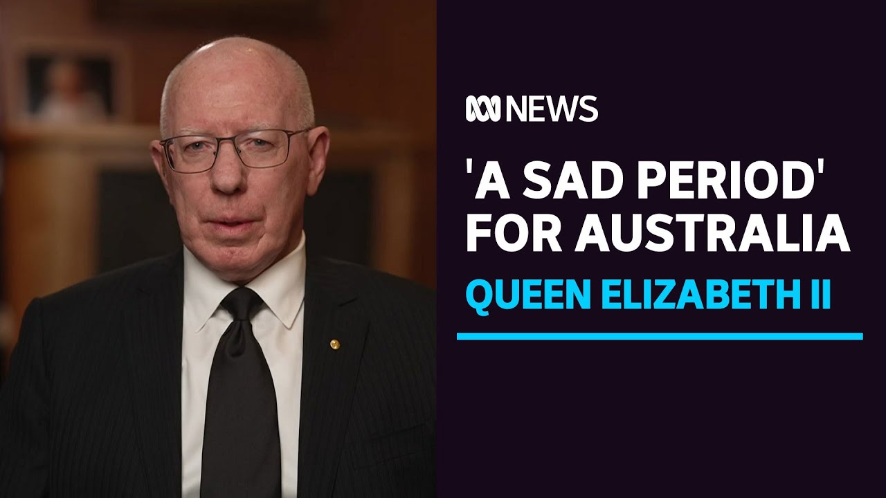 Governor General says Queen 'kept her vows to the very end' | ABC News