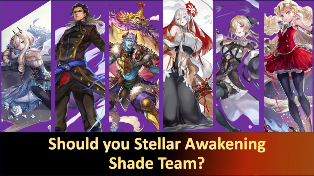 Another Eden- Should you Stellar Awaken Shade Team? Iphi Clughorn Kagurame Vares Wenefica Thilleille
