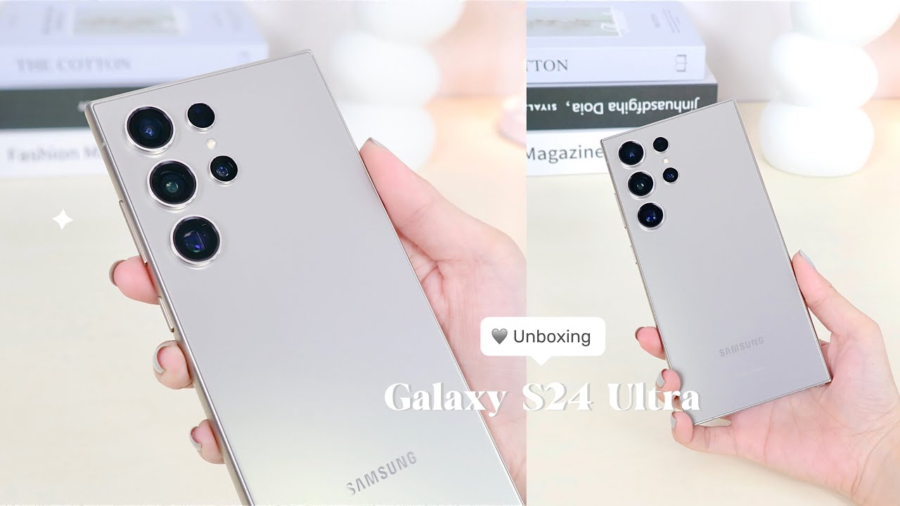 Samsung Galaxy S24 Ultra: Aesthetic Unboxing ✨