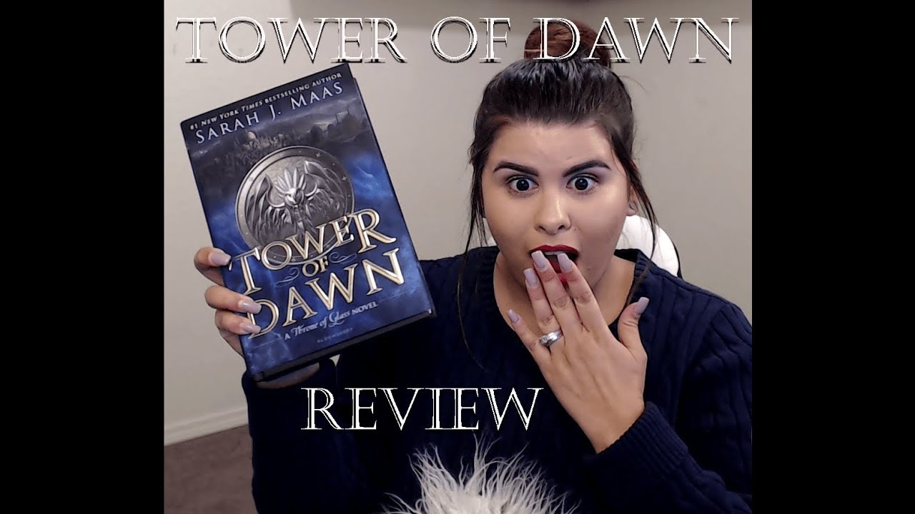 TOWER OF DAWN BOOK REVIEW *SPOILERS*