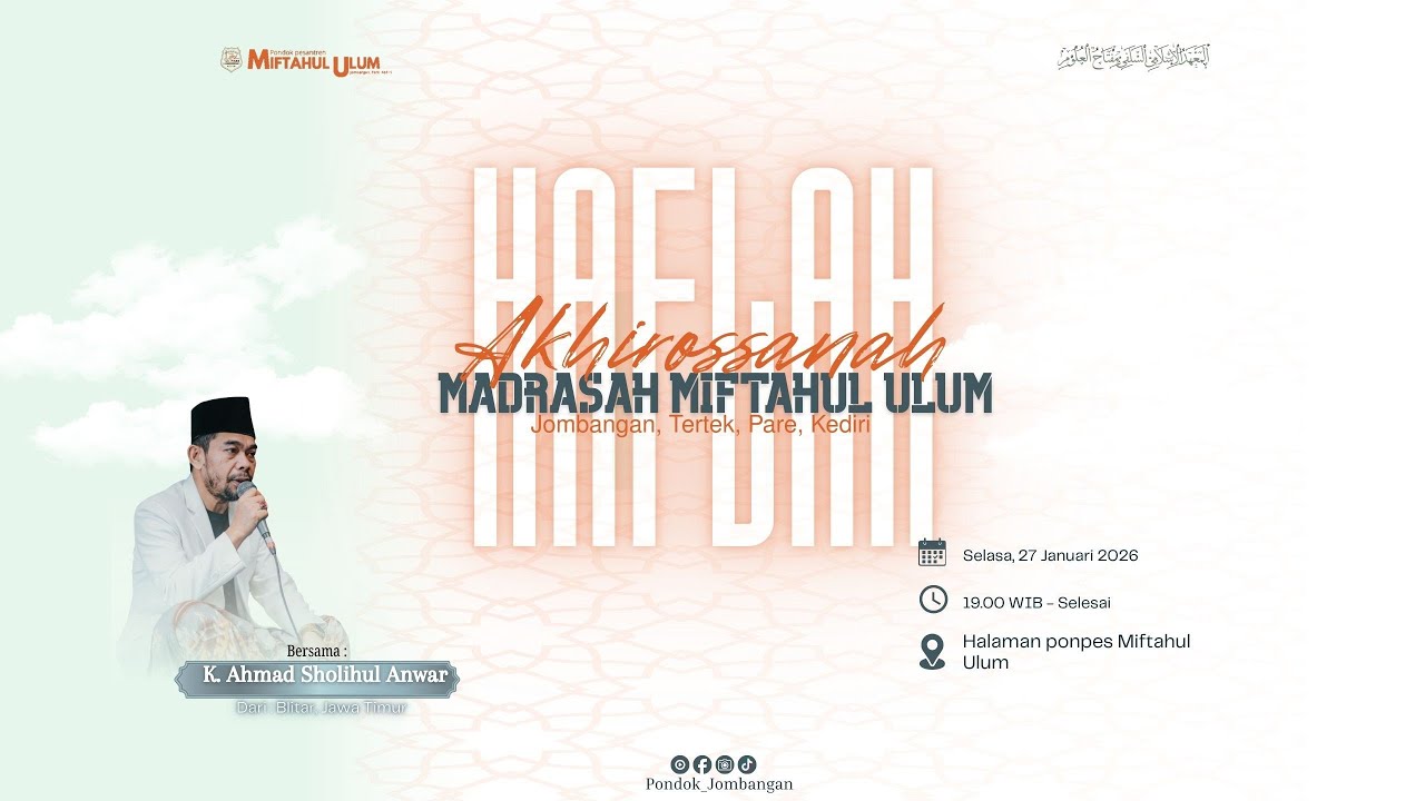 HAFLAH AKHIRUSSANAH MADRASAH DINIYAH MIFTAHUL ULUM