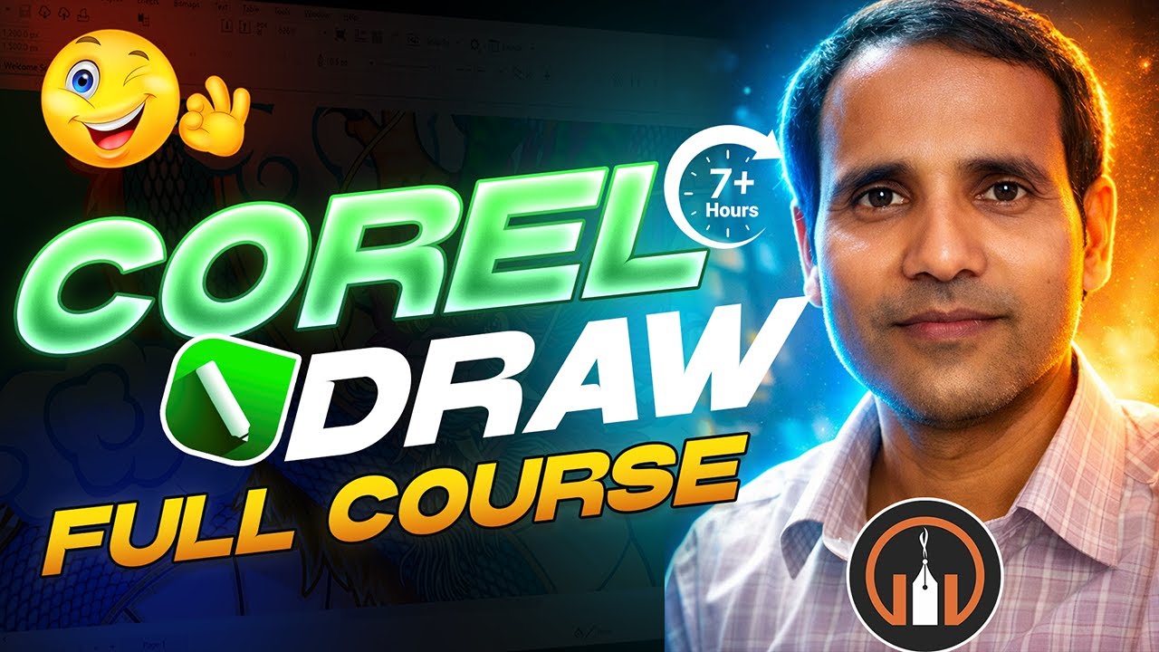 CorelDRAW Tutorial Full Course | Beginner to Advanced | 7+ Hours