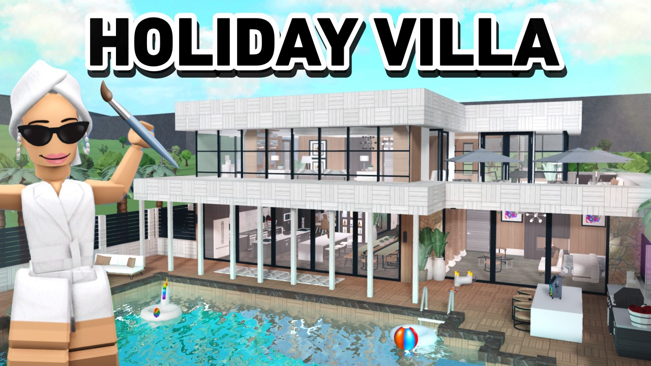 BUILDING A HOLIDAY VILLA IN BLOXBURG
