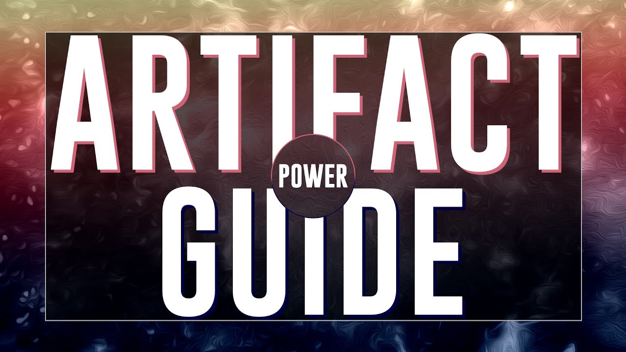 Artifact Power Guide - Legion