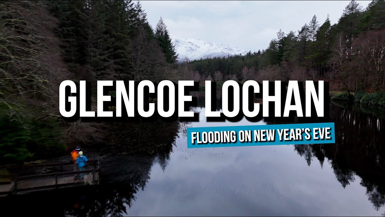Glencoe Lochan - A soggy New Year's Eve (yes, this is a very delayed video)