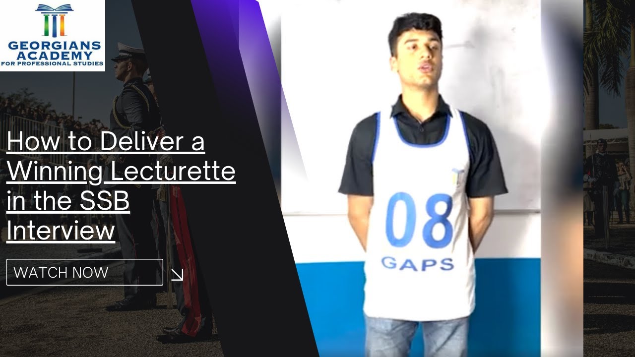 How to Deliver a Winning Lecturette in the SSB Interview