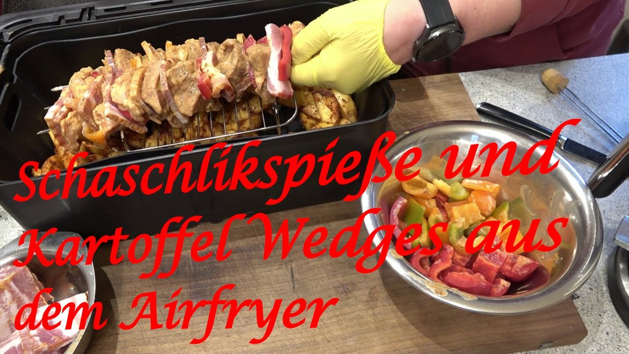 Schaschlikspieße und Kartoffel Wedges aus dem Airfryer - Der Grilljunky 832