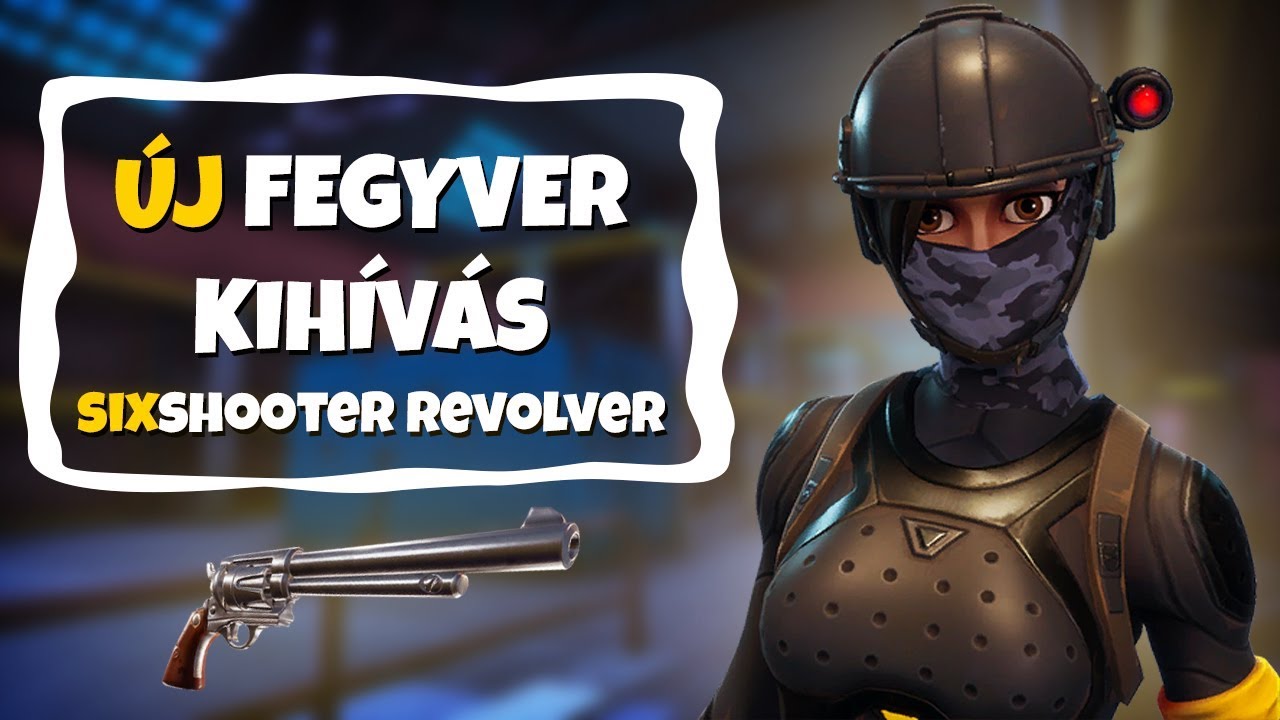ÚJ REVOLVER KIHÍVÁS! | SIX SHOOTER! (Fortnite Battle Royale)