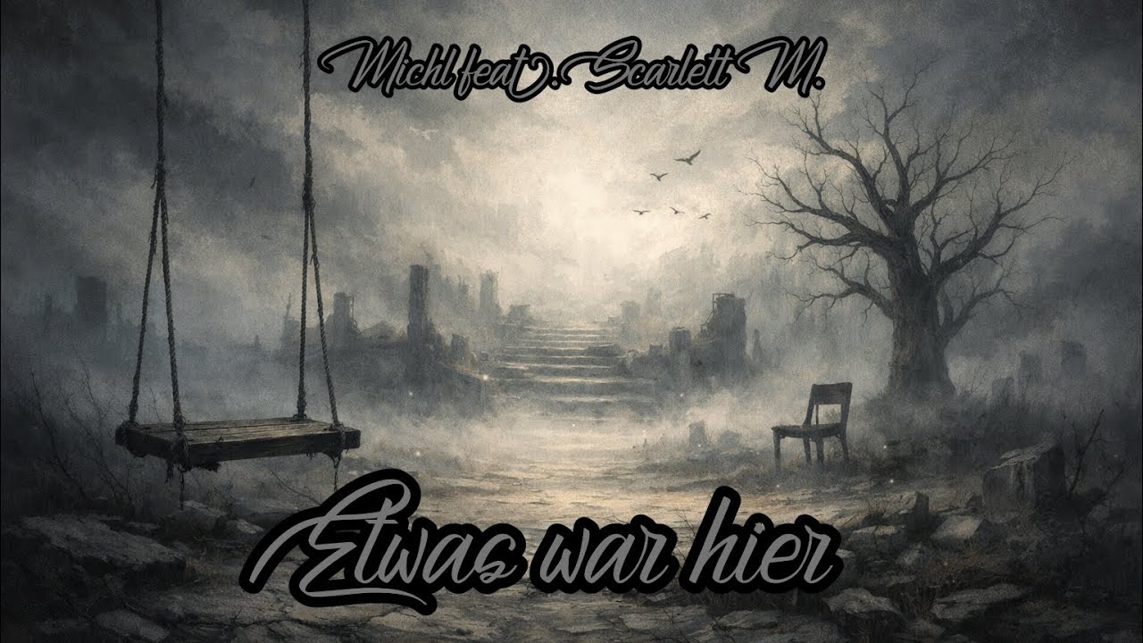 Michl feat.Scarlett M. - Etwas war hier