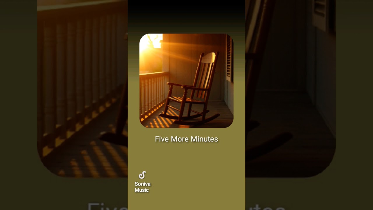 Five More Minutes 