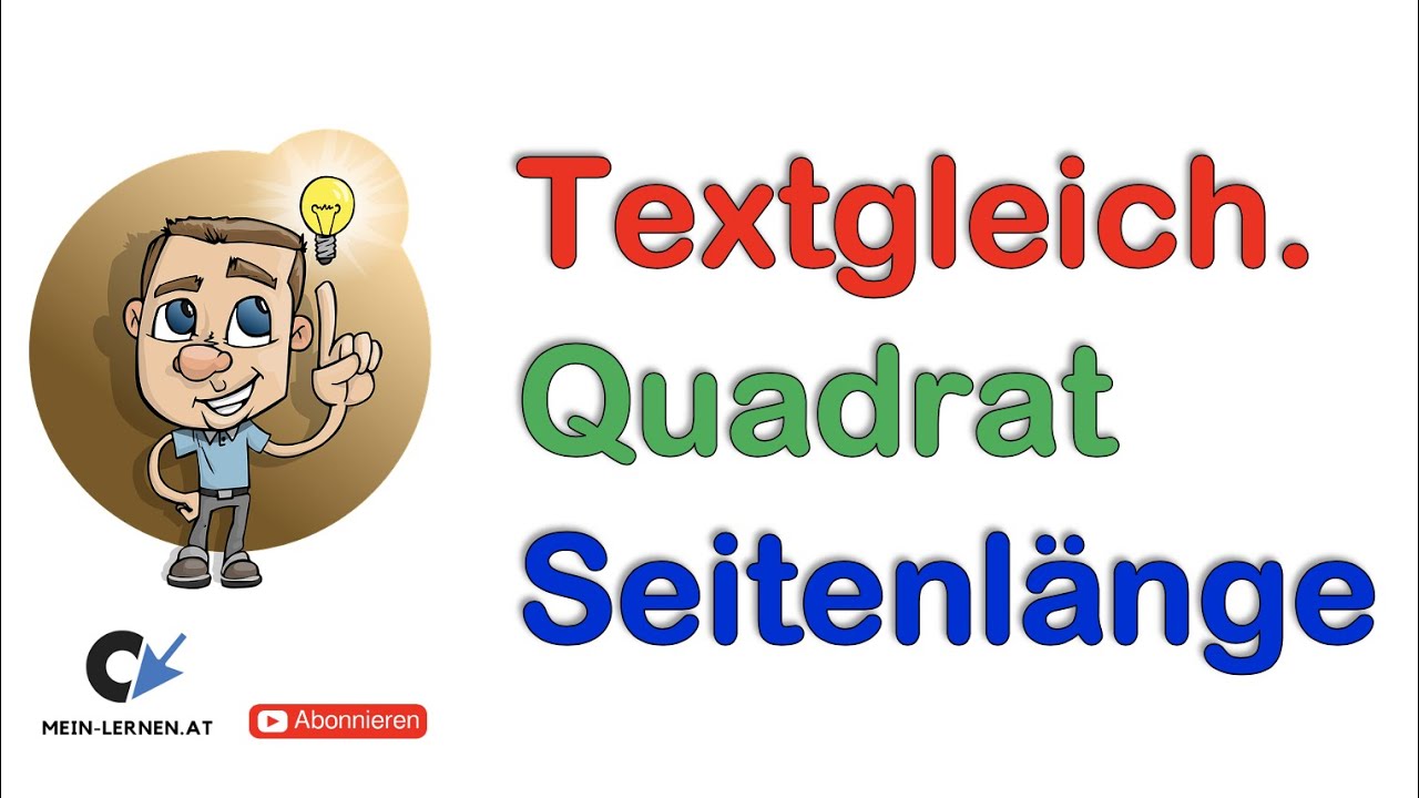 Textgleichung Quadrat Seitenlängen verkürzen