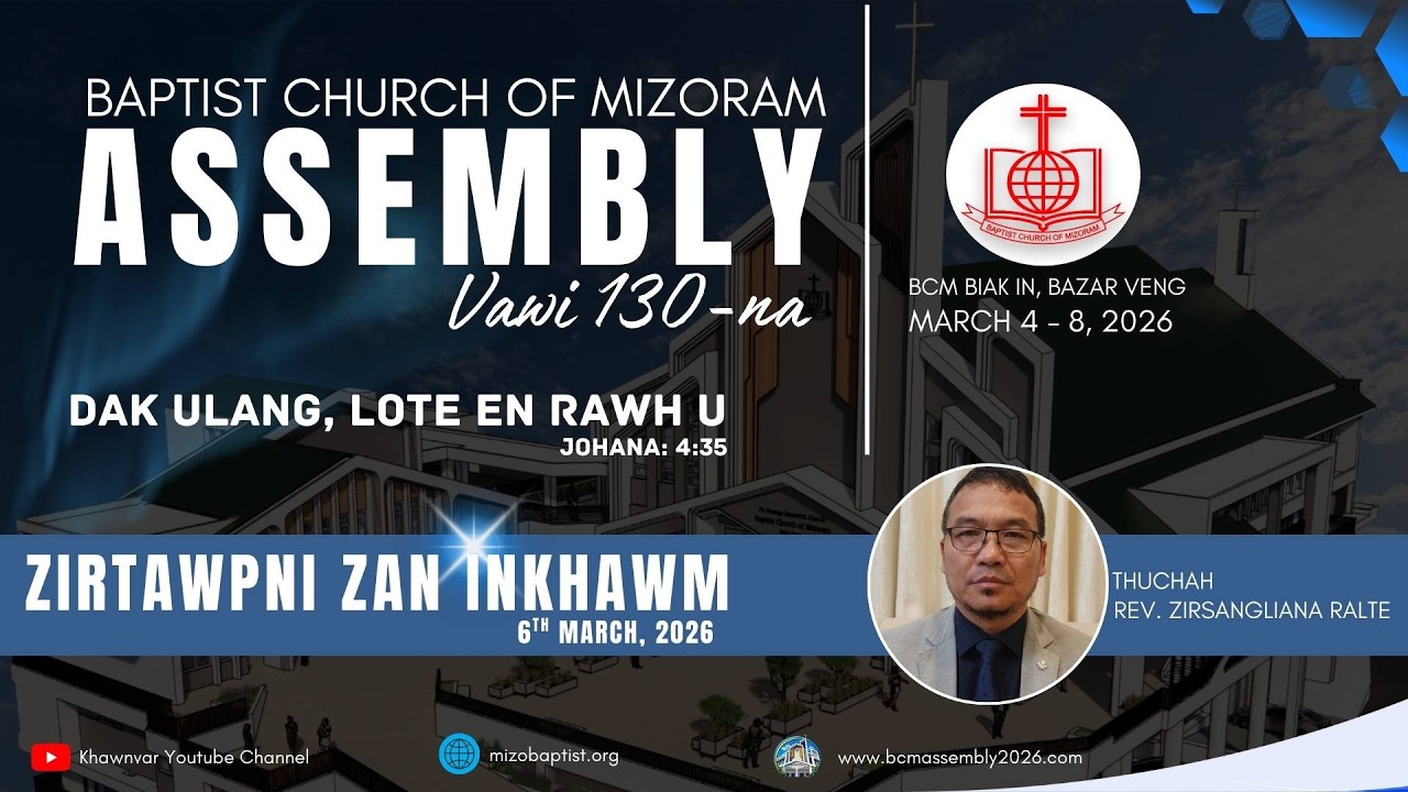 BCM ASSEMBLY VAWI 130 - NA | ZIRTAWPNI ZAN INKHAWM