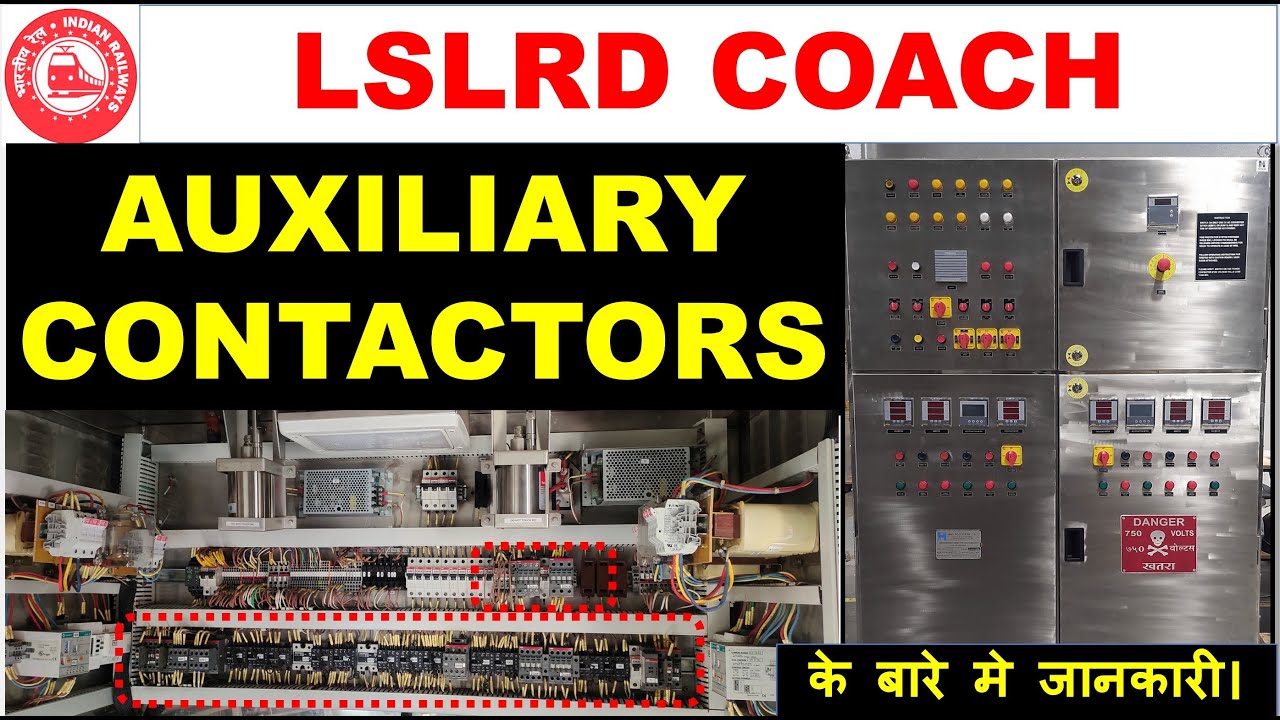 Auxiliary Contactors Details of  LSLRD Coaches. #lhb #lslrd #hog #lslrd coaches #coaches #railway