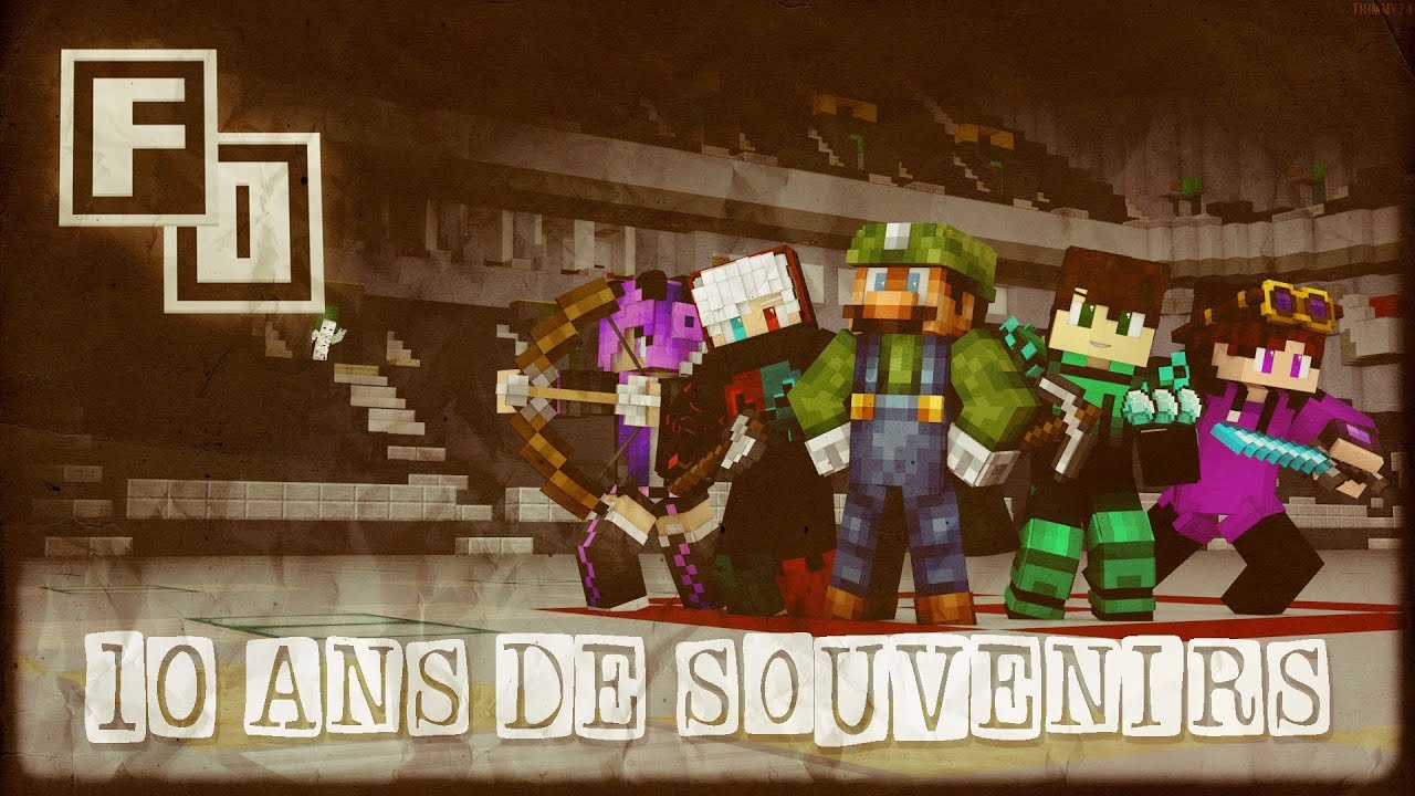 10 ans de souvenirs - FortCraft