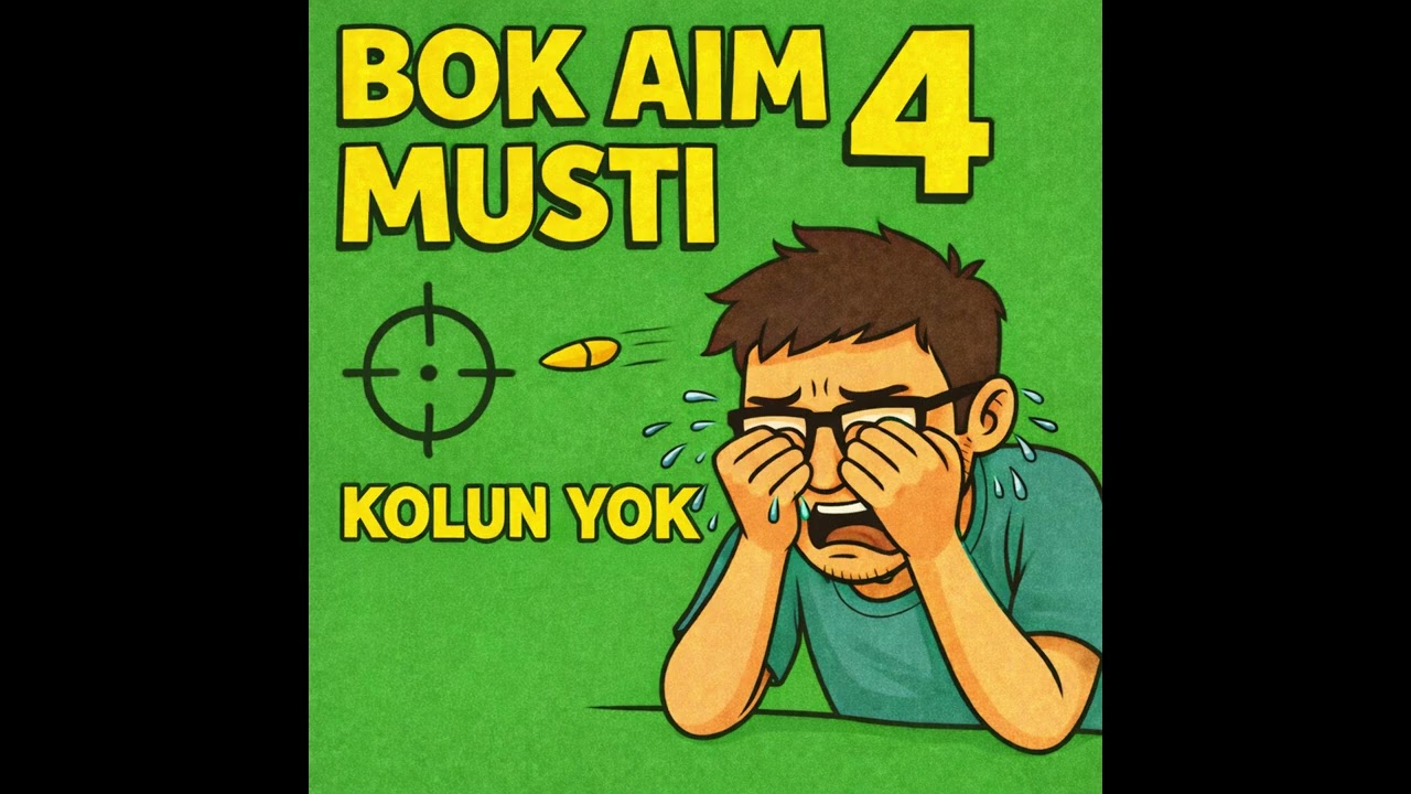 💩Bok AİM Musti 4