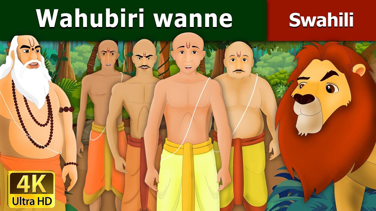 Wahubiri wanne | Four Brahmins in Swahili | Swahili Fairy Tales