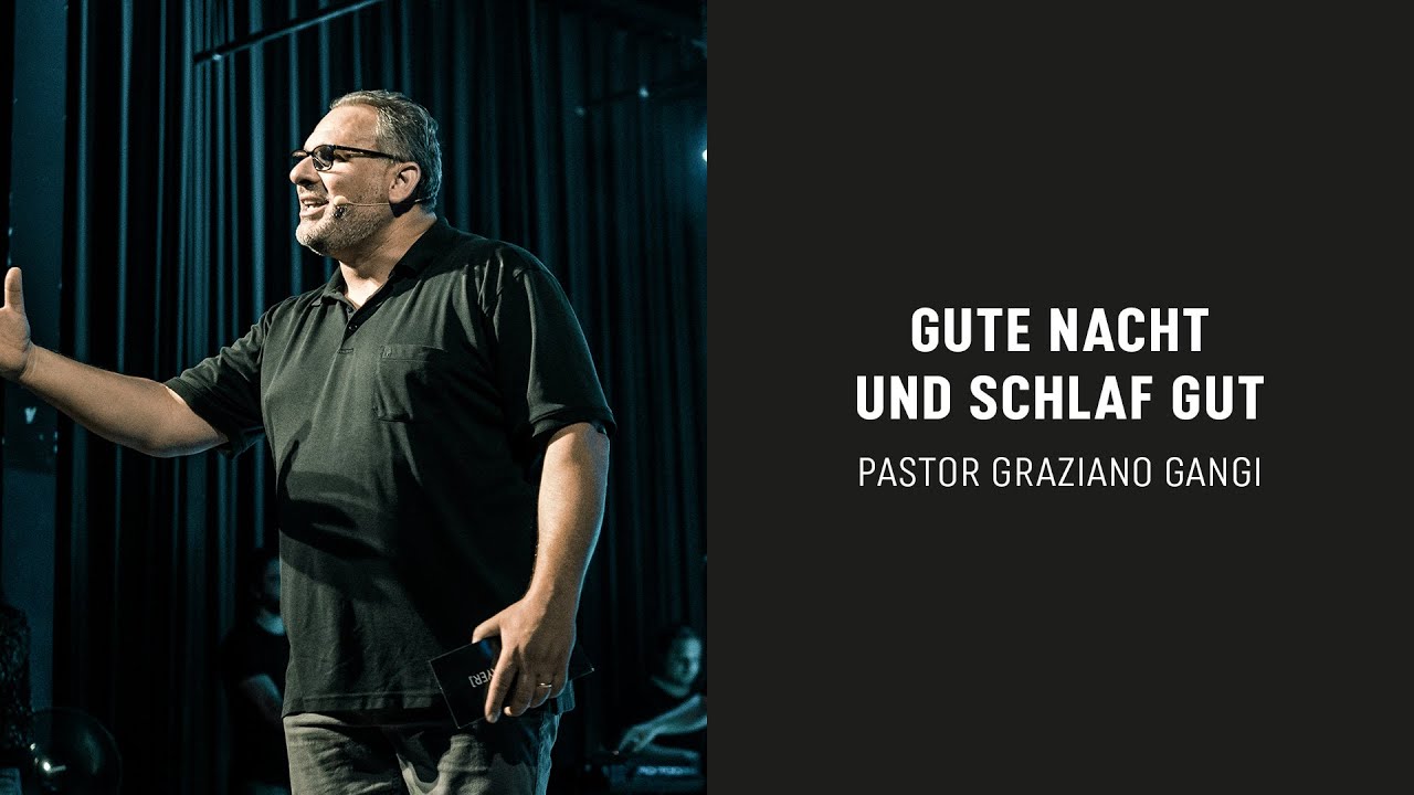 Gute Nacht und Schlaf gut! | Graziano Gangi