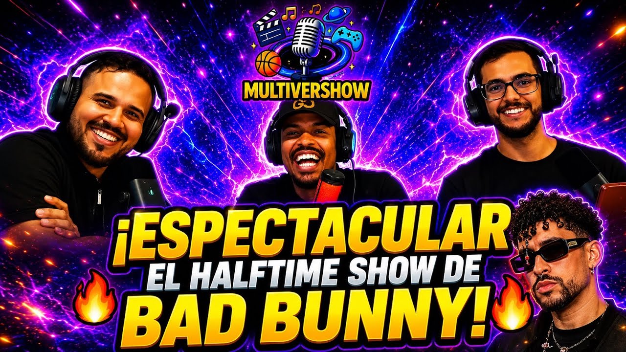 EP. 04: Halftime Show de Bad Bunny & Polémica del World Baseball Classic | Multivershow