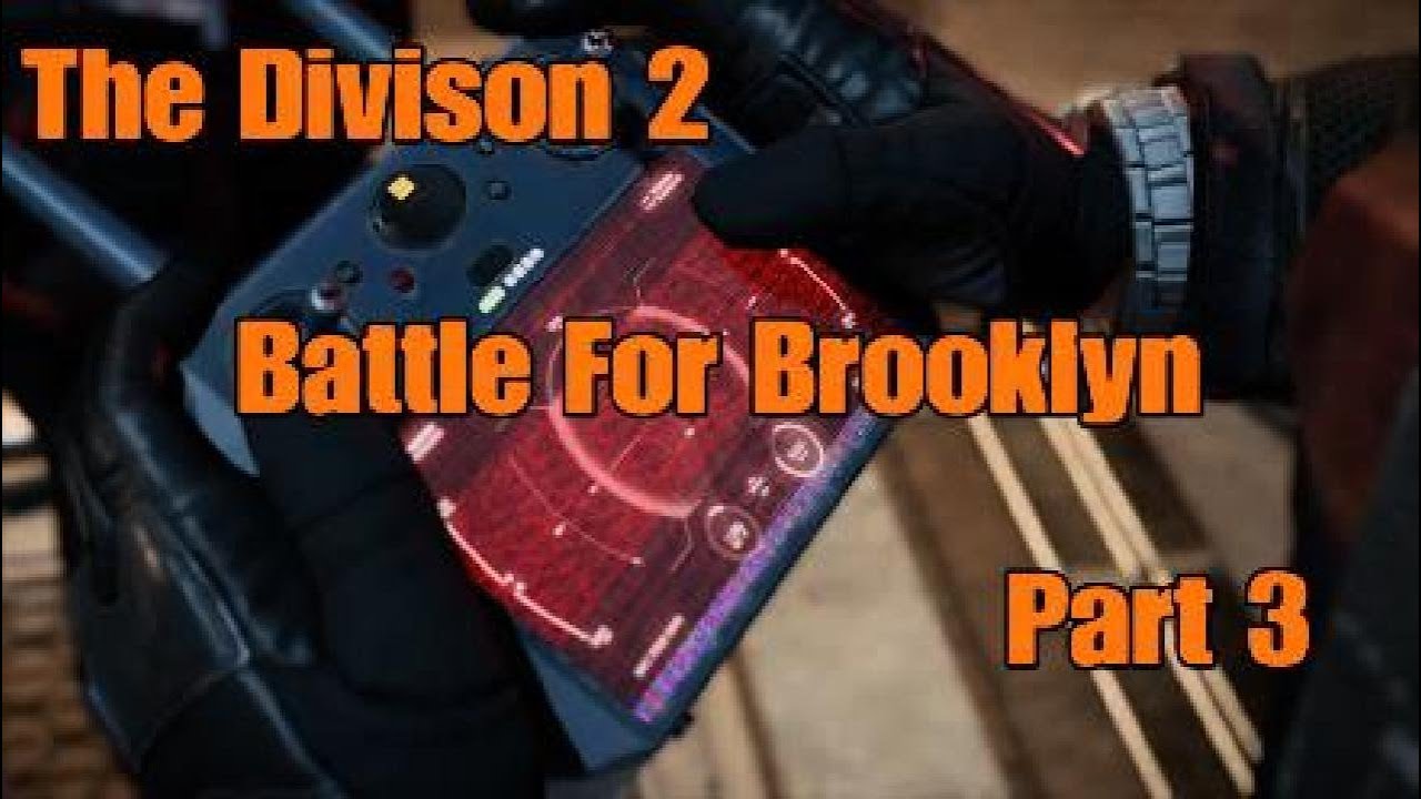 The Division 2 Battle For Brooklyn Part 3