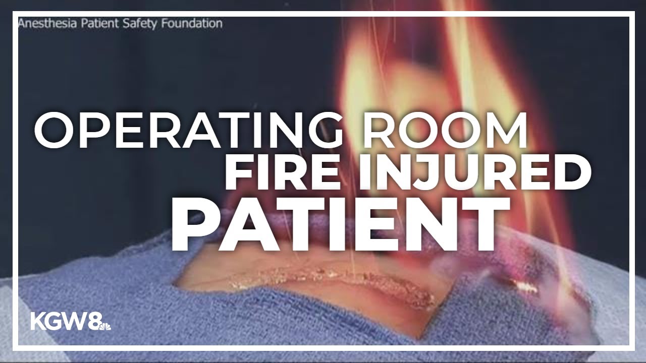 Operating room fire at OHSU caused minor injury to patient