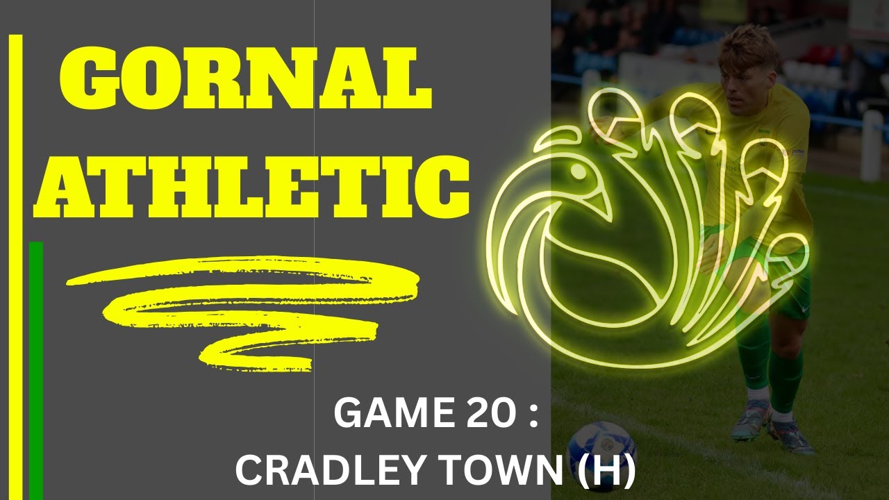 GAME 20: Cradley Town (H)