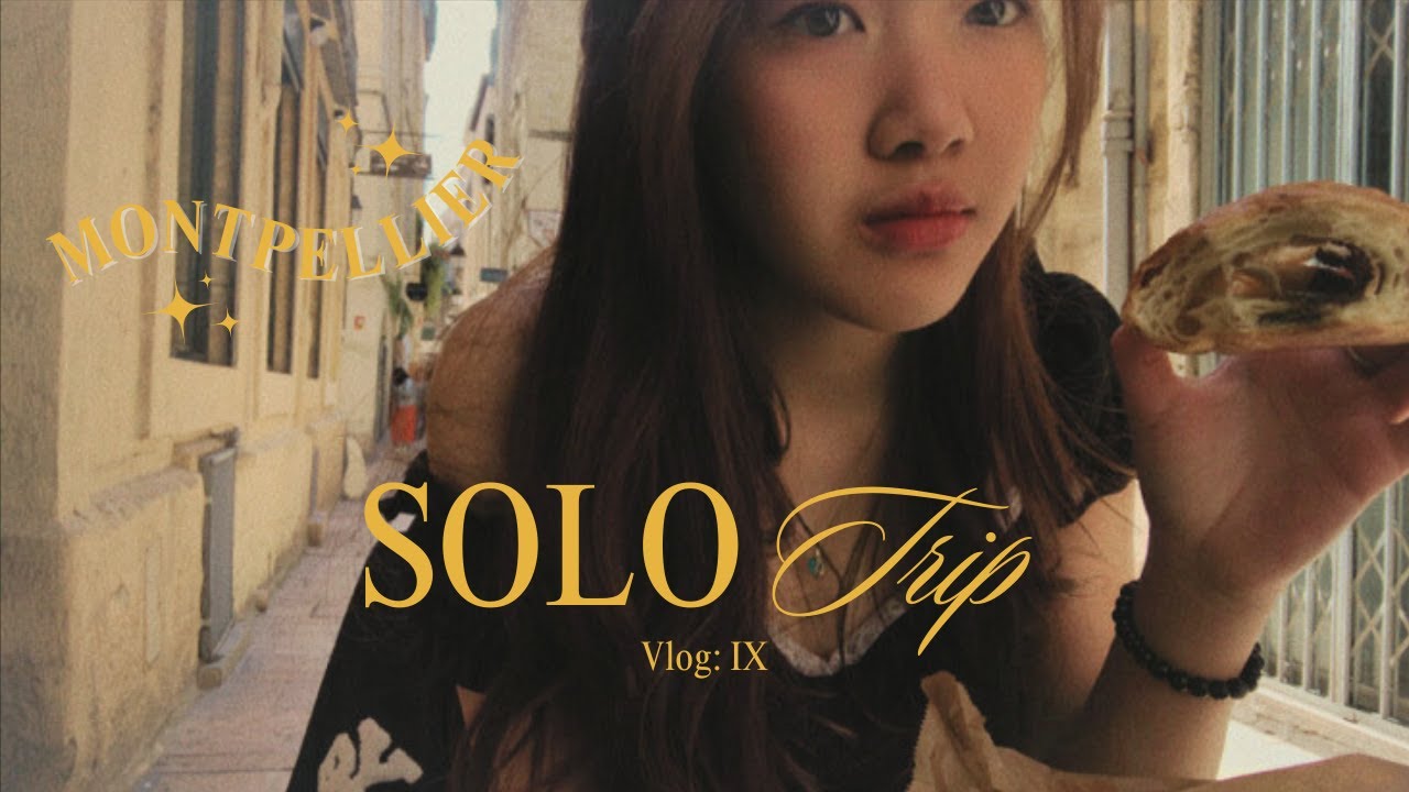 Solo trip 02| tớ đi đâu, làm gì ở thành phố 300 ngày nắng của Pháp ☀︎︎☁︎︎🇫🇷